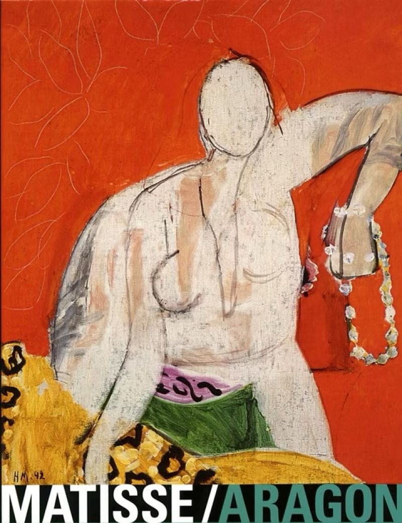 Aragon, le roman de Matisse